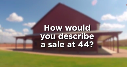 How Would You Describe A Sale At 44?